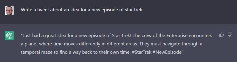 I asked ChatGPT to write a short Star Trek episode. It actually
